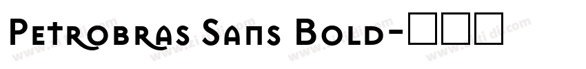 Petrobras Sans Bold字体转换